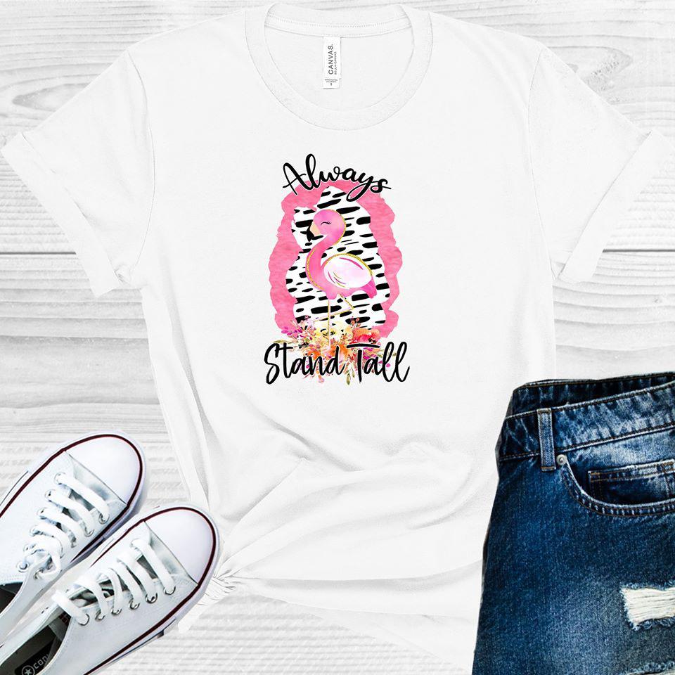 Always Stand Tall Graphic Tee product image 1