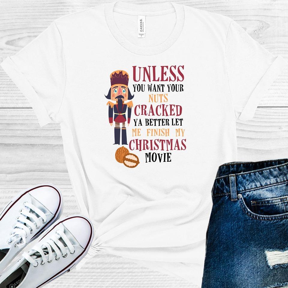 Unless You Want Your Nuts Cracked Better Let Me Finish My product image 1