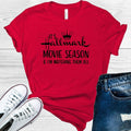 It's Movie Season and I'm Watching Them All Graphic Tee product image 1