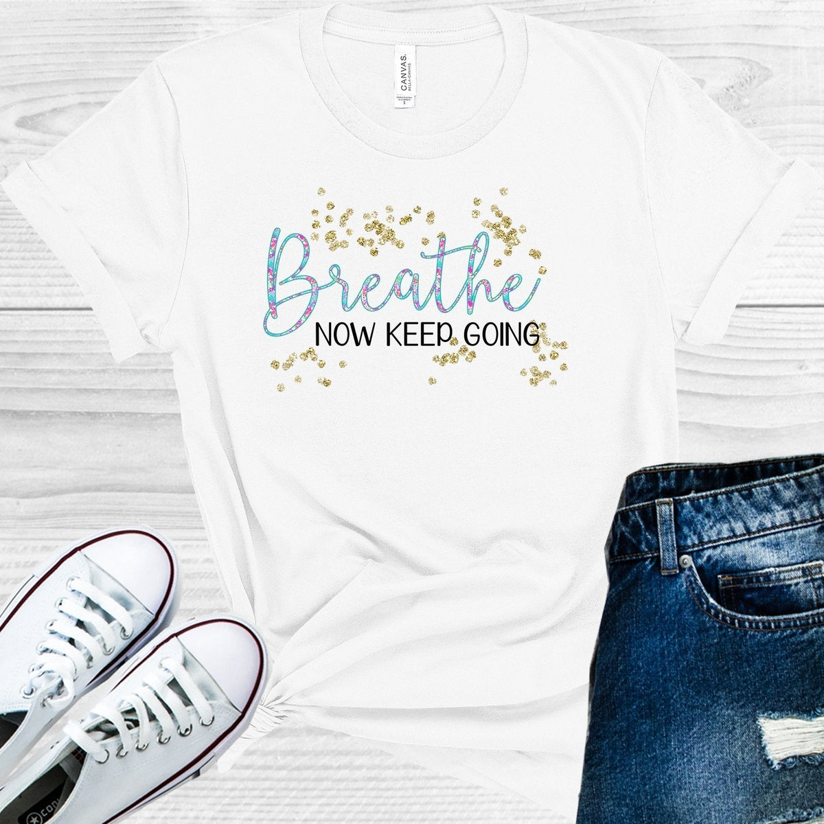 Breathe Now Keep Going Graphic Tee product image 1