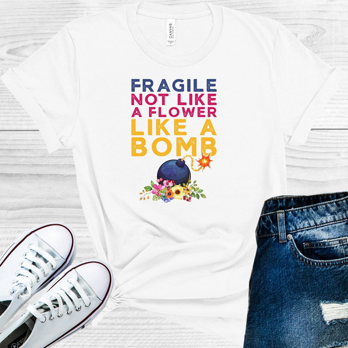 Fragile Not Like a Flower a Bomb Graphic Tee product image 1